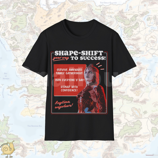 Shape-Shift Your Way To Success Shirt