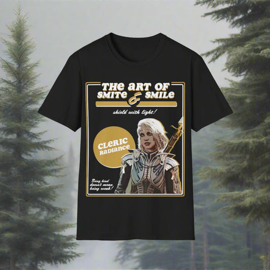The Art of Smite and Smile! Cleric Design Shirt, Guide with Light!